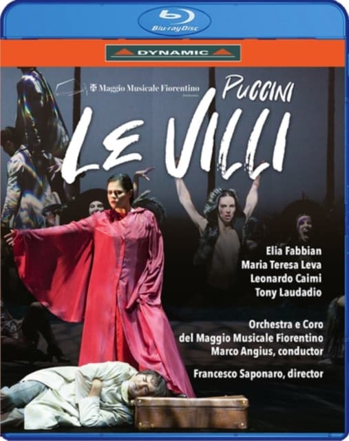 ORCHESTRA E CORO DEL MAGGIO: Giacomo Puccini: Le Ville (Opera-Ballet In Two Acts) (Blu-ray)