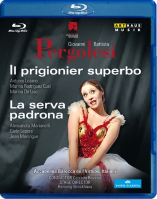 ACCADEMIA BAROCCAI VIRTUOSI ITALIANI: Pergolesiil Prigioniersuperbo La Serva Padrona (Blu-ray)