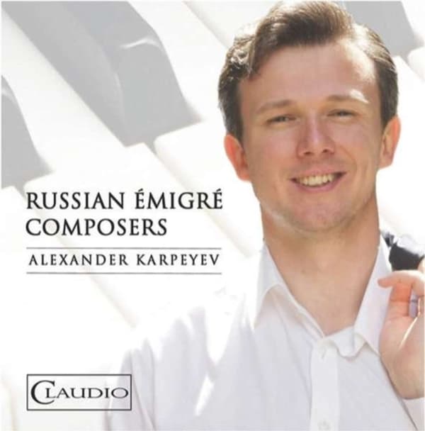 ALEXANDER KARPEYEV: Russian Emigre Composers (Blu-ray)