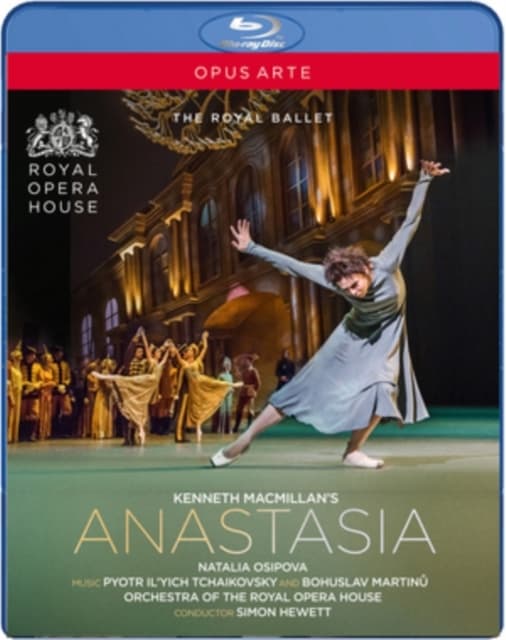 OSIPOVA / ORCHESTRA ROH / HEWETT: Kenneth MacmillanS Anastasia - Music By Pyotr Ilyich Tchaikovsky & Bohuslav Martinu (Blu-ray)