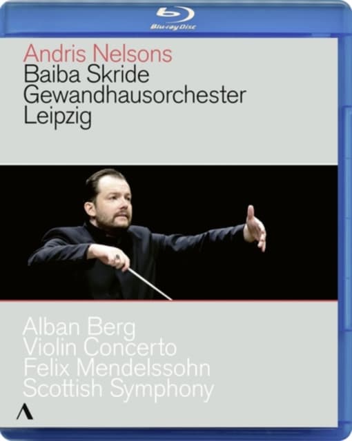 SKRIDE/GEWANDHAUS/NELSONS: Berg/Violin Concerto (Blu-ray)