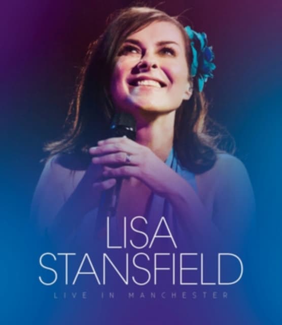 LISA STANSFIELD: Live In Manchester (Blu-ray)