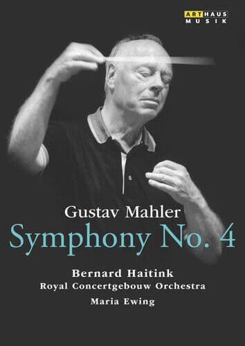 Mahler: Symphony No. 4 DVD (2015) Bernard Haitink Cert E Region 2