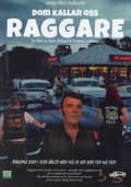 Pikkukuva 1 / 2: Dom kallar oss raggare (DVD)