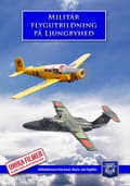 Pikkukuva 1 / 2: Militär flygutbildning på Ljungbyhed (DVD)