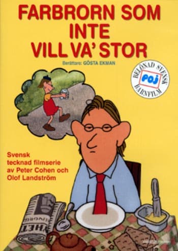 Farbrorn som inte vill va' stor (DVD)