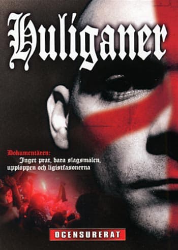 Huliganer / Ocensurerat (DVD)