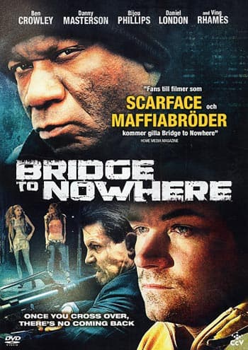 Bridge to nowhere (DVD)