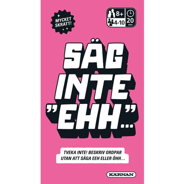 Spill Ikke si ehh