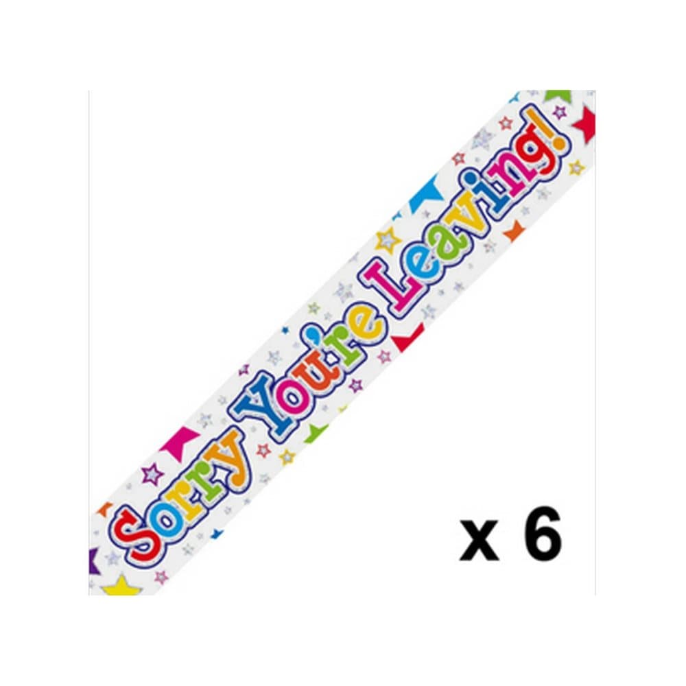Oaktree Sorry Youre Leaving Stars Holographic Banner (Pack of 6)