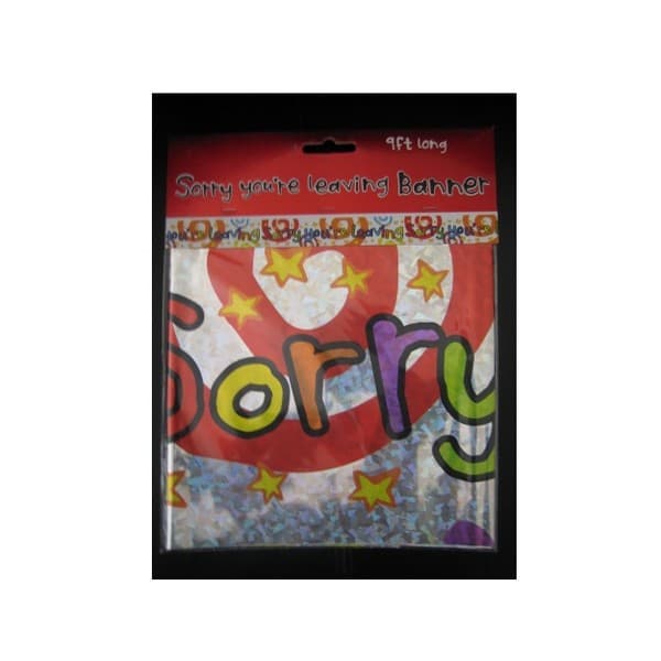 Sorry Youre Leaving Banner Multicoloured One Size