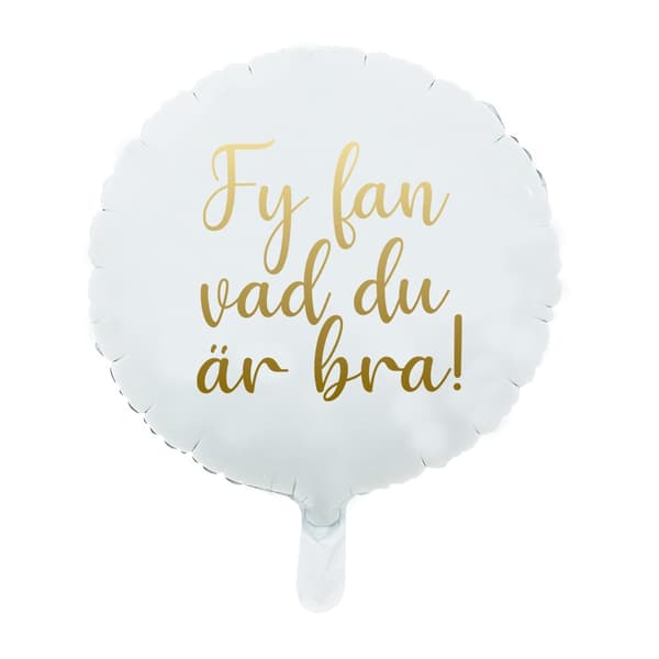 Ballong Student Fy fan vad du är bra! 46 cm