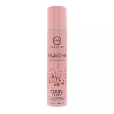 Oh My Glam Influscents Don’t Be Creedy Flowers In The Wind Body Spray 100ml