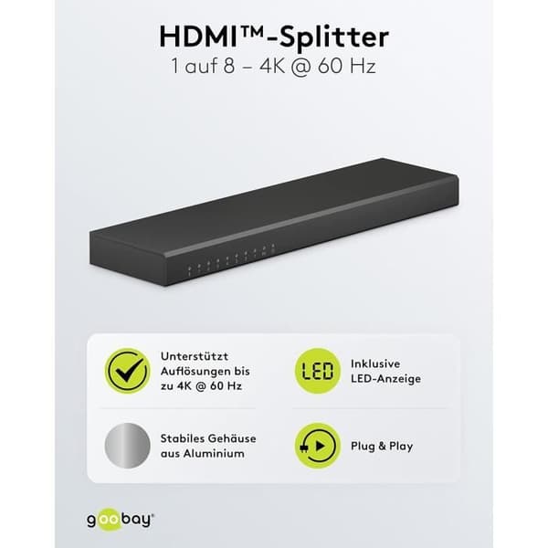 HDMI Splitter 1x8 - goobay - 58484 - 4K 60 Hz - Aluminium - Plug &amp; Play