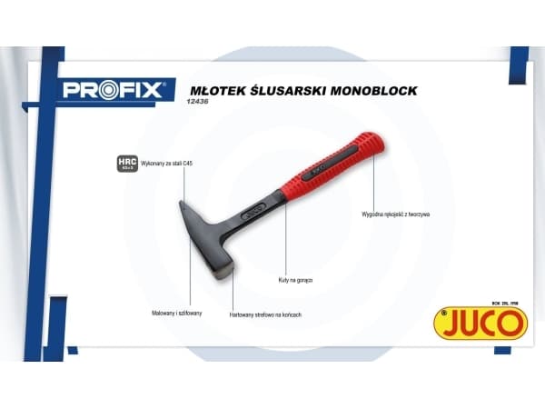JUCO MŁOTEK ŚLUSARSKI MONOBLOCK 300g