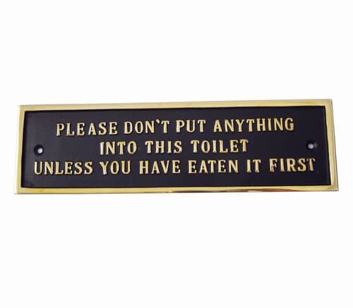 Toalettskylt, Mässing, Please don't put anything ..