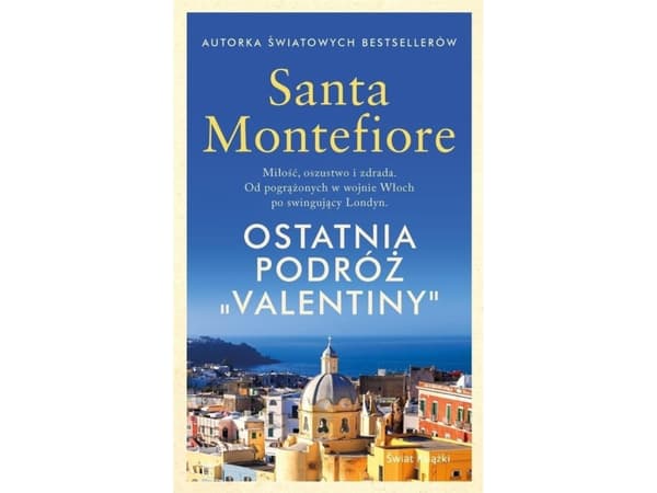 Den sista resan för "Valentina" (Santa Montefiore, Anna Dobrzanska-Gadowska)