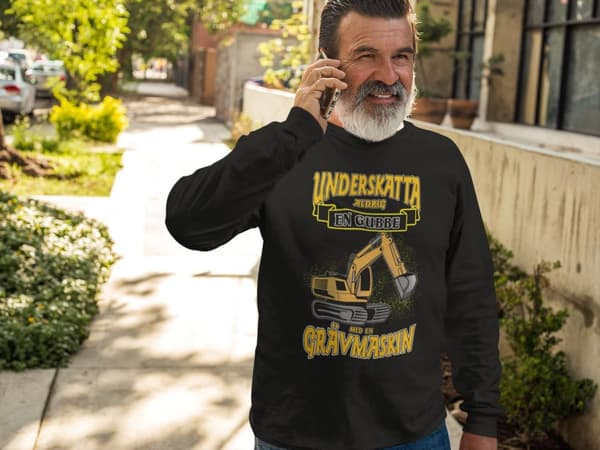 Splash grävmaskin Sweatshirt - Underskatta aldrig gubbe svart