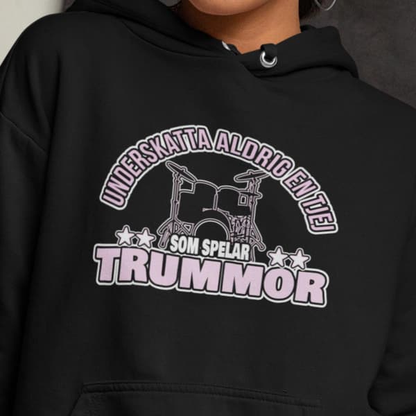 Svart Huvtröja - Underskatta aldrig en tjej som spelar trummor