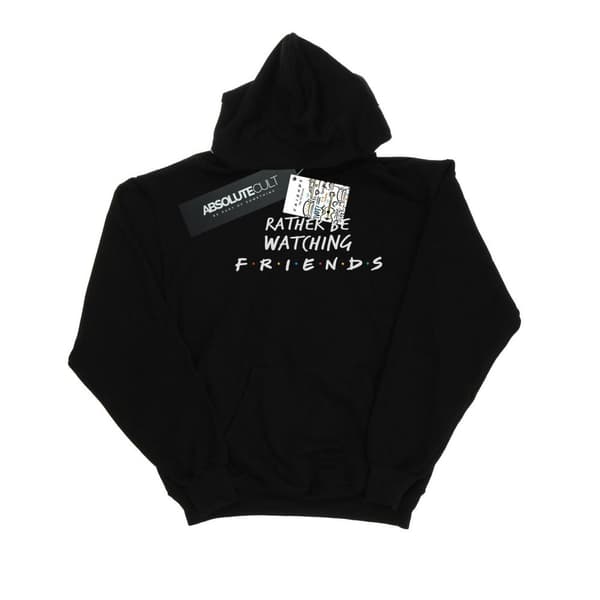Friends Girls Rather Be Watching Hoodie