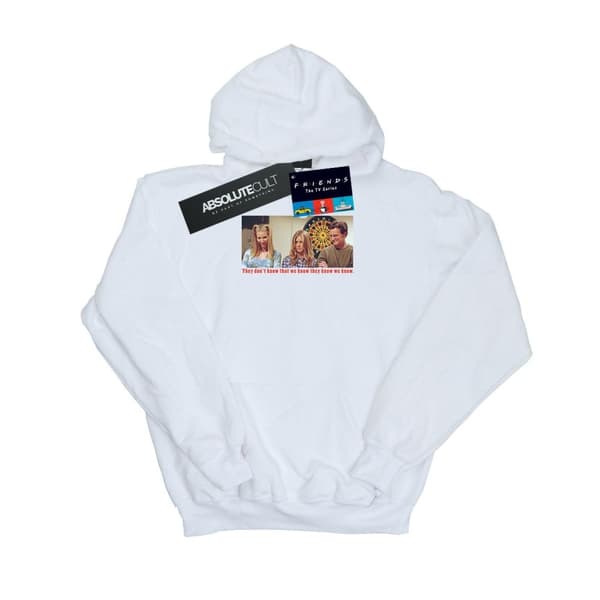 Friends Girls They Don´t Know That We Know Hoodie