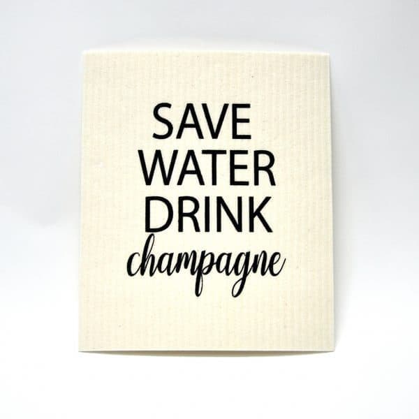 Disktrasa  "SAVE WATER DRINK CHAMPAGNE"