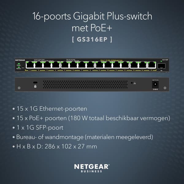 NETGEAR Plus GS316EP - Switch - administreret - 15 x 10/100/1000 (PoE+) + 1 x SFP - Desktop, vægmonterbar - PoE+ (180 W) Sort