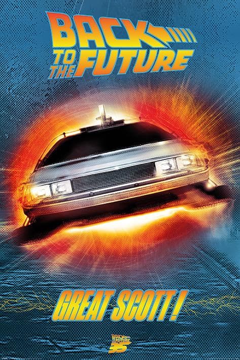Back to the Future (Great Scott!)