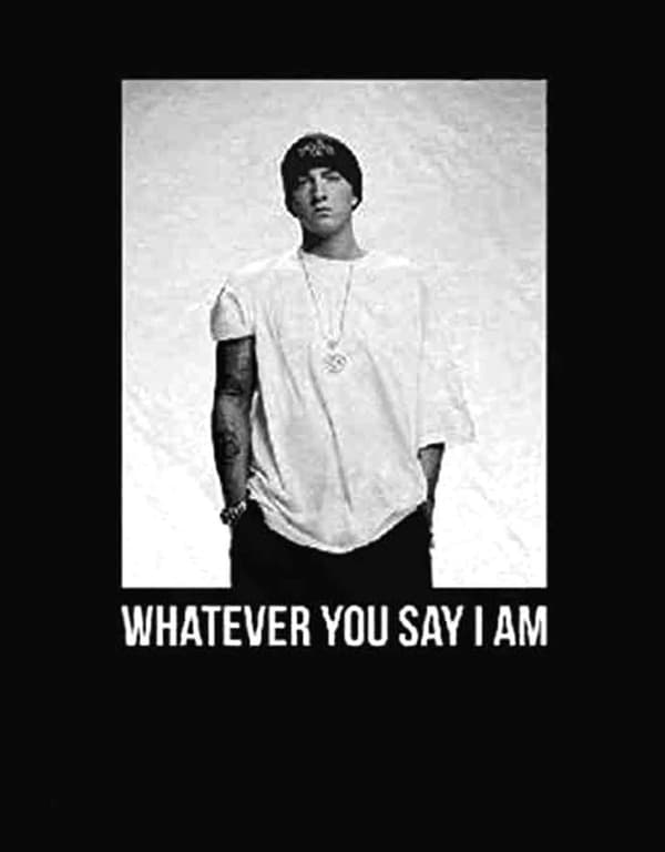 Eminem Hoodie Whatever you say I am Official Mens Black Pullover
