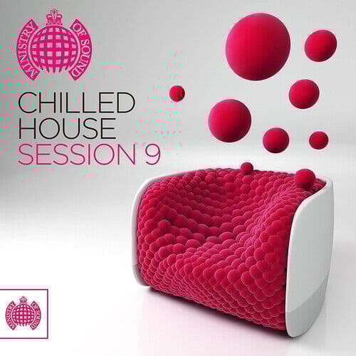 Various Artists : Chilled House Session - Volume 9 CD 2 discs (2018) Pre Owned