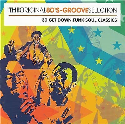The Original 80's Groove Selection CD 2 discs (2005) Pre Owned