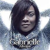 Gabrielle : Always CD (2007) Pre Owned