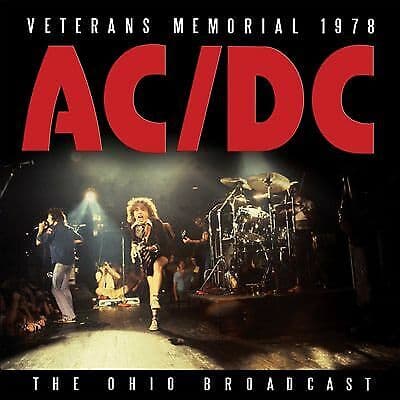 AC/DC : Veterans Memorial 1978 CD (2018) Pre Owned