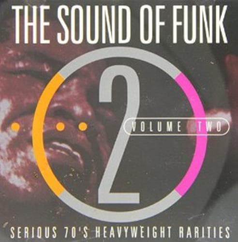 Various Artists : The Sound Of Funk: VOLUME TWO;SERIOUS 70'S HEAVYWEIGHT Pre Owned