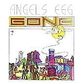 Gong : Radio Gnome Invisible Part Ii: Angels Egg CD (2004) Pre Owned