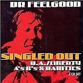 Dr. Feelgood : Singled Out: The U.A./Liberty A's B's & Rarities CD 3 discs Pre Owned
