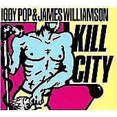 Iggy Pop & James Williamson : Kill city CD (2010) Pre Owned