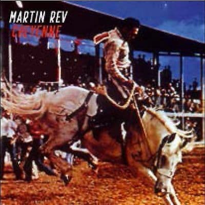 Martin Rev : Cheyenne CD (2019) Pre Owned
