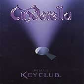 Cinderella : Live at the Key Club CD Pre Owned