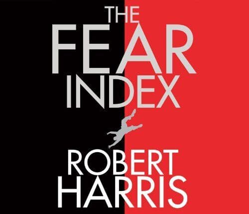 The Fear Index: Now a major TV drama, Harris, Robert - Pre Owned