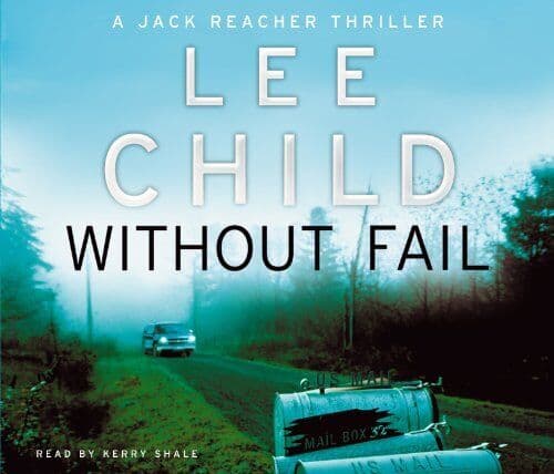 Without Fail: (Jack Reacher 6) by Child, Lee CD-Audio Book - Pre Owned