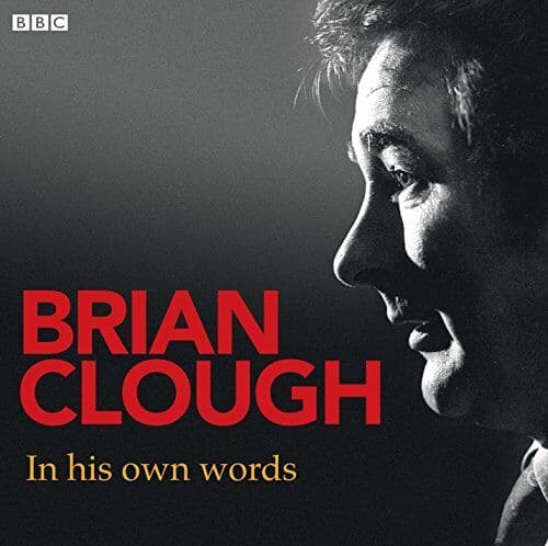 Brian Clough In His Own Words (Essential Listening) by Clough, Brian Book The - Pre Owned