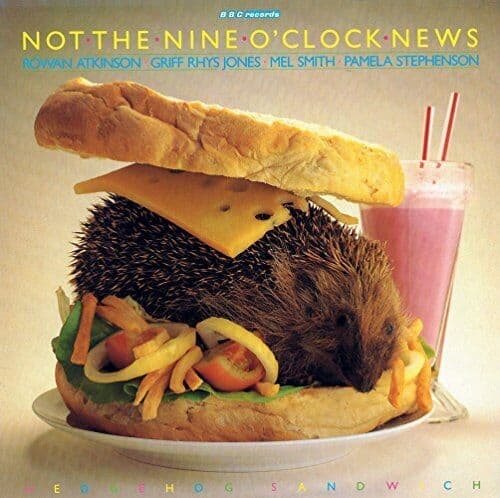 Not The Nine O'Clock News: Hedgehog Sandwich (Vintage Beeb) by Atkinson, Rowan - Pre Owned