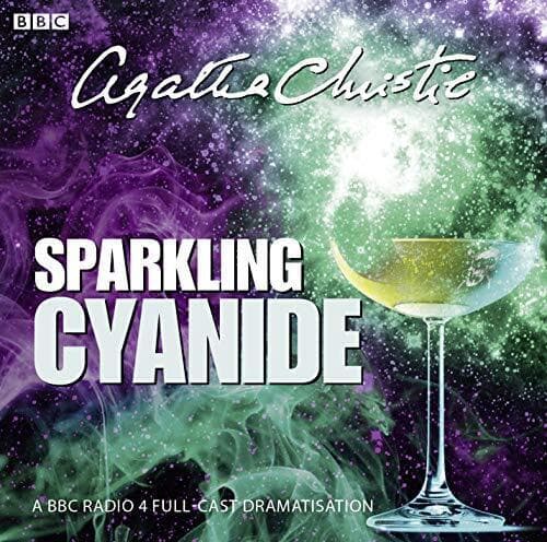 Sparkling Cyanide (Bbc Radio 4 Drama) (BBC Audiobooks) by Agatha Christie Book - Pre Owned