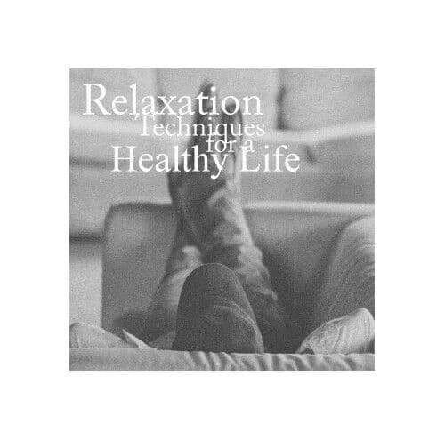 Relaxation Techniques for a Healthy Life: Ultimate Guide... - Clews, Val CD 33VG - Pre Owned