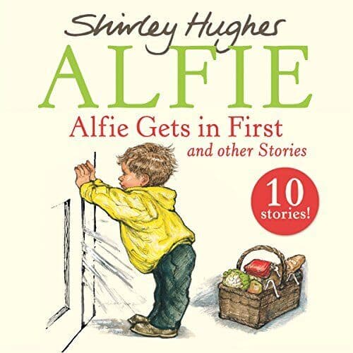 Alfie Gets in First and Other Stories by Hughes, Shirley Book - Pre Owned