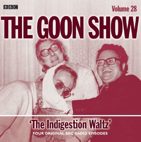 The Goon Show: Volume 28: The Indigestion Waltz - Stephens, Larry CD 57VG The - Pre Owned