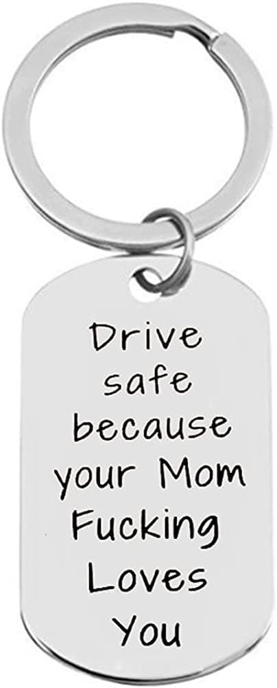 INF Ruostumattomasta teräksestä valmistettu avaimenperä kuljettajalle Drive safe because your Mom Fucking Loves you