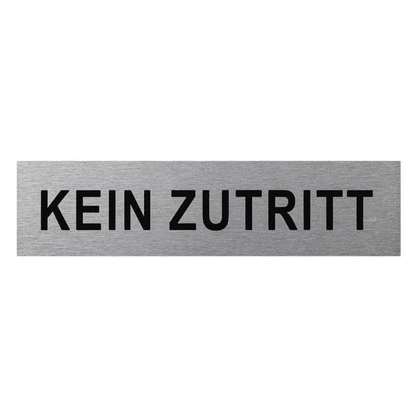 Aluminium dørskilt " kein Zutritt " 160x40mm