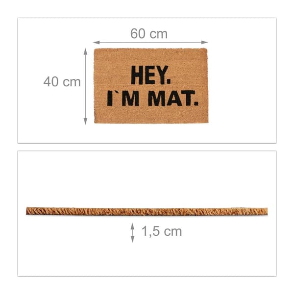 Dørmatte kokosfiber "Hei. jeg er mat”